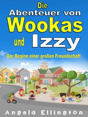 cover image of Die Abenteuer von Wookas und Izzy